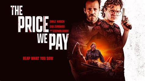 The Price We Pay (2022) Film Review .
